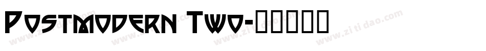 Postmodern Two字体转换